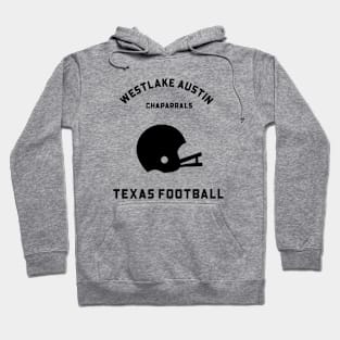 WESTLAKE AUSTIN HIGH SCHOOL FOOTBALL Hoodie